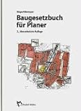 Image de Baugesetzbuch für Planer: Grafisch umgesetzt, aktuelle Kommentierung der Änderungen