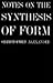 Notes on the Synthesis of Form (Harvard Paperbacks) by 