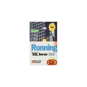 Running - Microsoft SQL Server 2000 Guia Cpmpleta Con CD ROM