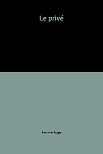 couverture de : Le priv&eacute;