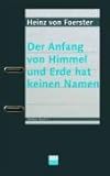 Image de Der Anfang von Himmel und Erde hat keinen Namen: Eine Selbsterschaffung in sieben Tagen