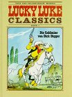 Lucky Luke Classics, Bd.1, Die Goldmine von Dick Digger by 