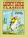 Lucky Luke Classics, Bd.1, Die Goldmine von Dick Digger by 