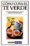 Image de Como Cura El Te Verde