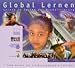 Produktbild Global Lernen, 1 CD-ROM Lernen in Zeiten der Globalisierung. Für Windows 95 und MacOS. Hrsg. v. Verein f. Friedenspädagogik Tübingen