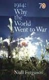 1914: Why the World Went to War: Pocket Penguins 1914: Why the World Went to War: Pocket Penguins
