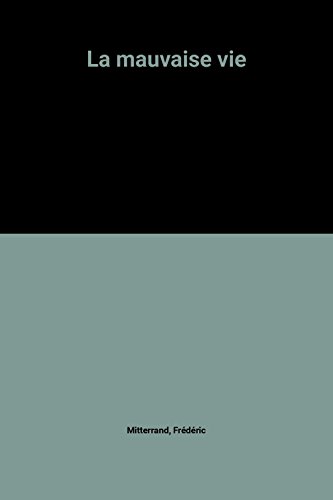 couverture de : La mauvaise vie