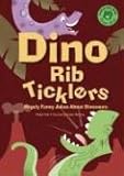 Image de Dino Rib-Ticklers: Hugely Funny Jokes about Dinosaurs (Read-It! Joke Books: Green Level)