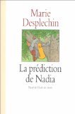 La prédiction de Nadia