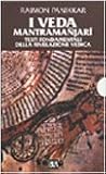 Image de I Veda. Mantramanjari. Testi fondamentali della rivelazione vedica