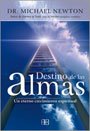 Image de Destino de las almas/ Destiny of Souls: Un eterno crecimiento espiritual/ An Eternal Spiritual Growth