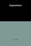 L'hypnotiseur
