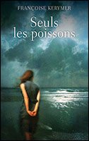 couverture de : Seuls les poissons