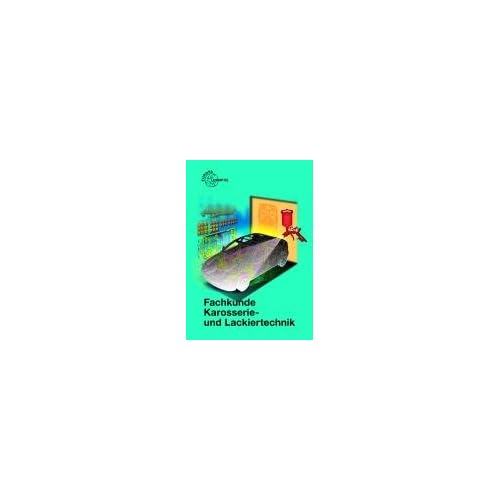 [PDF] Download Fachkunde Karosserie- und Lackiertechnik Kostenlos