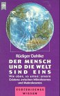 Der Mensch und die Welt sind eins by 
