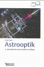 Download Astrooptik. Optiksysteme für die Astronomie Download Astrooptik. Optiksysteme für die Astronomie