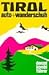 Produktbild Denzel Kombiführer Auto und Wanderschuh, Bd.4, Tirol (Nordtirol)
