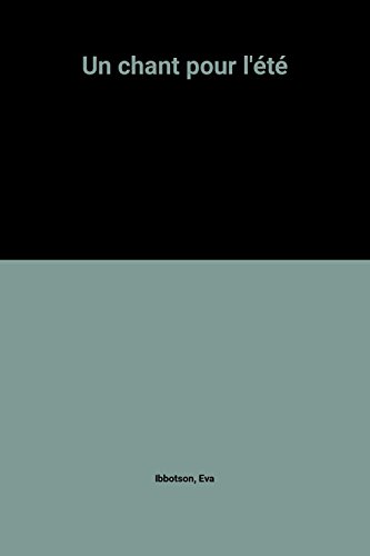 couverture de : Un chant pour l'&eacute;t&eacute;