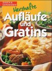 Download Herzhafte Aufläufe und Gratins Download Herzhafte Aufläufe und Gratins