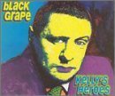 Preisvergleich Produktbild Kelly's Heroes by Black Grape (1995-05-03)