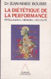 couverture de : La di&eacute;t&eacute;tique de la performance