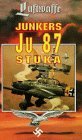 Preisvergleich Produktbild Junkers Ju87 - the Infamous 'stuka' Dive Bomber [VHS]