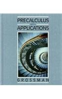 Preisvergleich Produktbild Precalculus with Applications, Scool Edition 1990