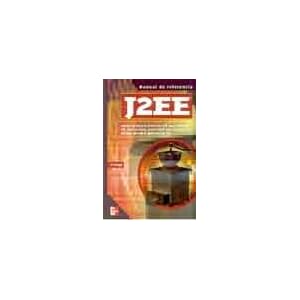 J2EE. Manual de referencia
