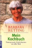 Download Mein Kochbuch : naturgesunde Köstlichkeiten aus aller Welt. Goldmann 10838 : Mosaik 3442108381 Download Mein Kochbuch : naturgesunde Köstlichkeiten aus aller Welt. Goldmann 10838 : Mosaik 3442108381