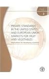 Image de Private Standards in the United States and European Union Markets for Fruit and Vegetables: Implications for Developing Countries: 0