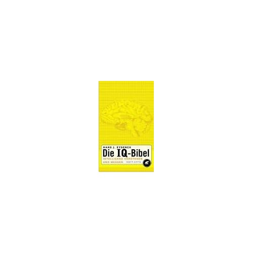 [PDF] Die IQ-Bibel: Intelligenz verstehen und messen KOSTENLOS DOWNLOAD