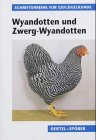zwerg wyandotten kaufen baden-württemberg  Wyandotten und Zwerg- Wyandotten