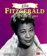 Preisvergleich Produktbild Ella Fitzgerald: First Lady of Jazz (Fact Finders: Biographies)