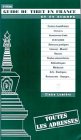 Guide du Tibet en France et en Europe 1998