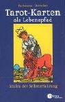 Tarot-Karten als Lebenspfad by 