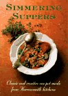 Image de Simmering Suppers: Classic & Creative One-Pot Meals from Harrowsmith Kitchens