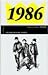 50 Jahre Popmusik - 1986. Buch und CD. Ein Jahr und seine 20 besten Songs by