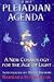 The Pleiadian Agenda: A New Cosmology for the Age of Light by Barbara Hand Clow, Brian Swimme Ph.D.