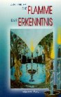 Die Flamme der Erkenntnis by 