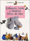 Image de Embarazo, Parto Y Primeros Meses De Vida / Pregnancy, Birth and the First Months of Life