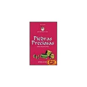 Piedras preciosas - guia ilustrada en color (Artes,Oficios Y Profesiones)