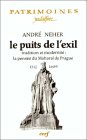 Le Puits de l'exil : Tradition et Modernité, la pensée du Maharal de Prague, 1512-1609