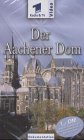 Preisvergleich Produktbild Der Aachener Dom, 1 Videocassette [VHS]