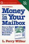 Image de Money in Your Mailbox: How to Start and Operate a Successful Mail-Order Business