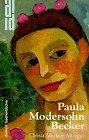 Paula Modersohn- Becker.