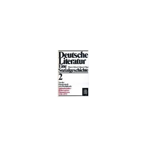 [PDF] Download Deutsche Literatur 2: 1320 - 1572. Eine Sozialgeschichte Kostenlos