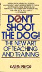Don't Shoot the Dog Don't Shoot the Dog
