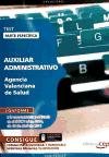 Image de Auxiliar Administrativo Agencia Valenciana de Salud. Test Parte Específica (Colección 630)
