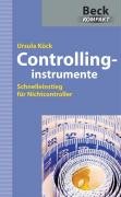 Download Controllinginstrumente: Schnelleinstieg für Nichtcontroller Download Controllinginstrumente: Schnelleinstieg für Nichtcontroller