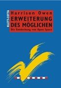 Erweiterung des Möglichen - Die Entdeckung von Open Space